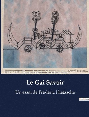 Le Gai Savoir 1