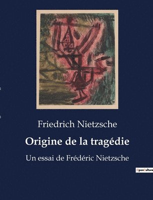 bokomslag Origine de la tragédie