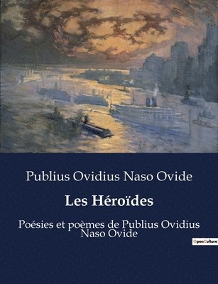 bokomslag Les Héroïdes