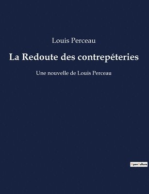 Louis Perceau - Redoute des contrepéteries, Häftad
