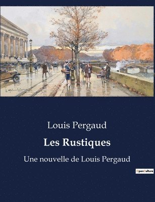 Les Rustiques