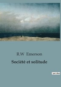 bokomslag Societe et solitude