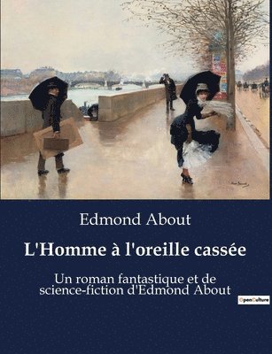 bokomslag L'Homme à l'oreille cassée