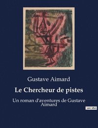 bokomslag Chercheur de pistes