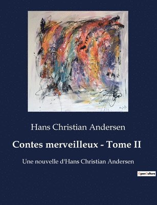 Contes merveilleux - Tome II 1