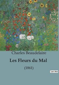 bokomslag Les Fleurs du Mal
