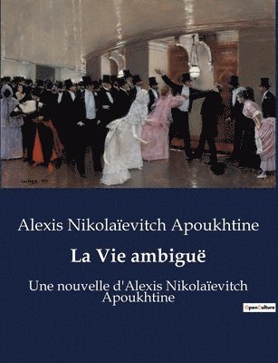 bokomslag La Vie ambigue