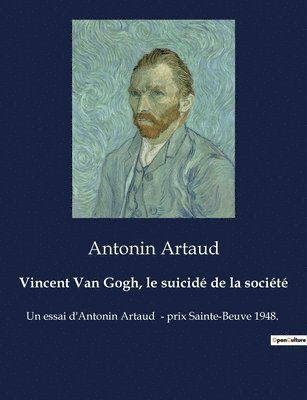 bokomslag Vincent Van Gogh, le suicidé de la société