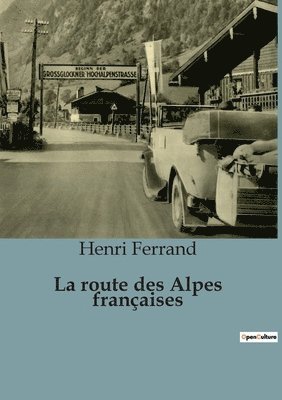 bokomslag route des Alpes françaises