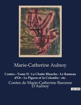 Marie-Catherine D'Aulnoy - Contes - Tome II, Häftad