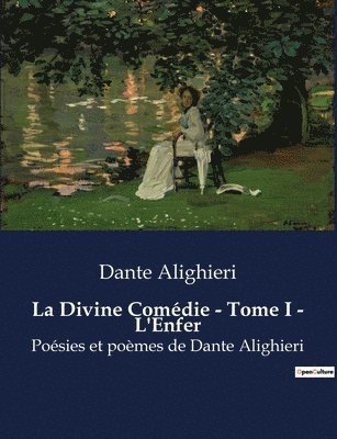 bokomslag La Divine Comedie - Tome I - L'Enfer