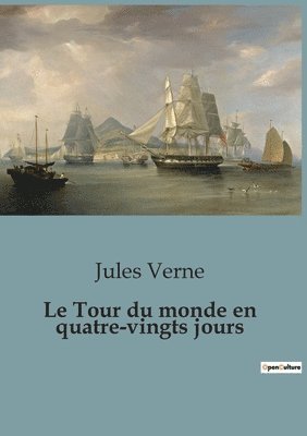 Tour du monde en quatre-vingts jours
