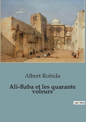 bokomslag Ali-Baba et les quarante voleurs