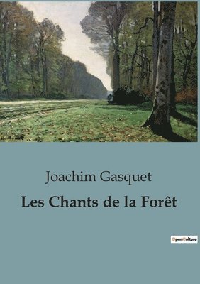 bokomslag Les Chants de la Forêt