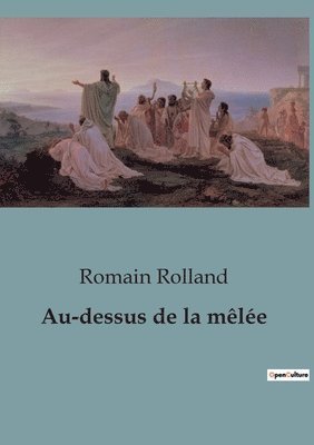 bokomslag Au-dessus de la mêlée