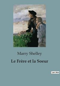 bokomslag Frère et la Soeur