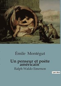 bokomslag Un penseur et poete americain