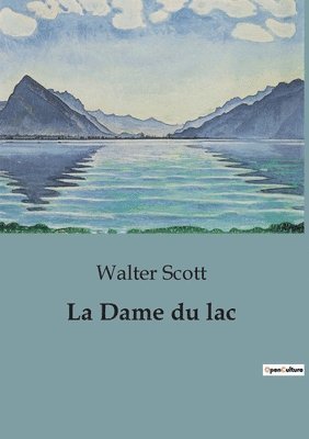 Dame du lac 1