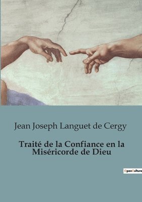 bokomslag Traite de la Confiance en la Misericorde de Dieu