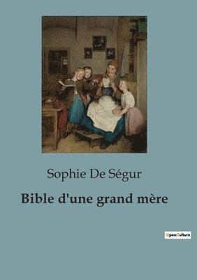 bokomslag Bible d'une grand mère