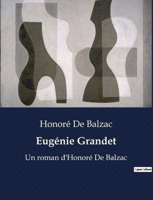 Honoré de Balzac - Eugénie Grandet, Häftad