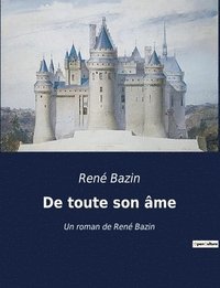 bokomslag De toute son âme