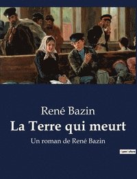 bokomslag Terre qui meurt