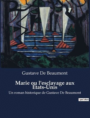 bokomslag Marie ou l'esclavage aux États-Unis