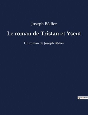 roman de Tristan et Yseut