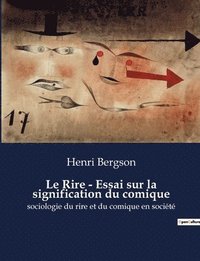 bokomslag Rire - Essai sur la signification du comique