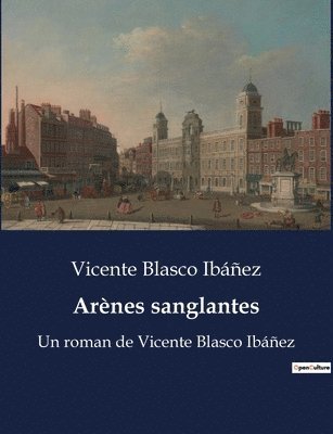 bokomslag Arènes sanglantes