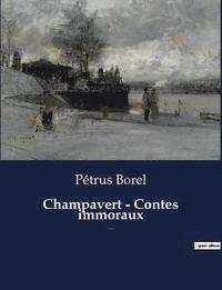 bokomslag Champavert - Contes immoraux