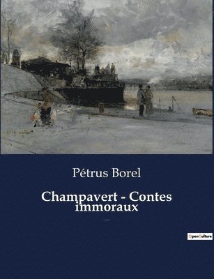 Champavert - Contes immoraux