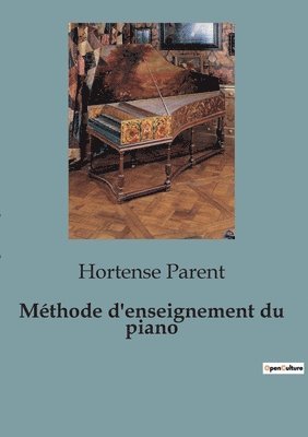 bokomslag Methode d'enseignement du piano