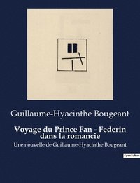 bokomslag Voyage du Prince Fan - Federin dans la romancie