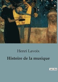 bokomslag Histoire de la musique