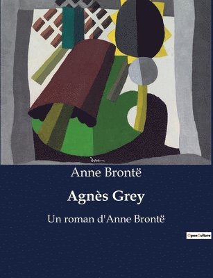 Anne Brontë - Agnès Grey, Häftad