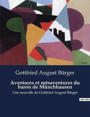bokomslag Aventures et mésaventures du baron de Münchhausen