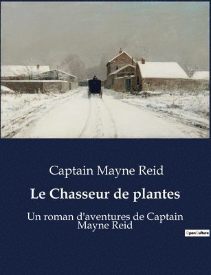 Chasseur de plantes 1