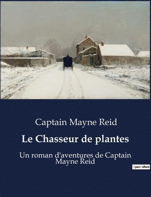 Le Chasseur de plantes 1