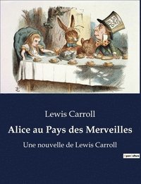 bokomslag Alice au Pays des Merveilles