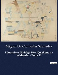 bokomslag L'Ingenieux Hidalgo Don Quichotte de la Manche - Tome II