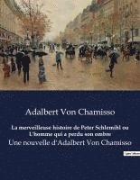 bokomslag merveilleuse histoire de Peter Schlemihl ou L'homme qui a perdu son ombre