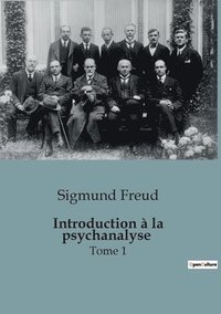 bokomslag Introduction à la psychanalyse: Tome 1