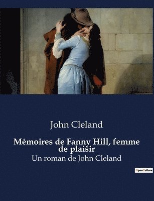John Cleland - Mémoires de Fanny Hill, femme de plaisir, Häftad