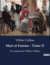 bokomslag Mari et Femme - Tome II