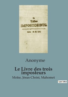 bokomslag Livre des trois imposteurs