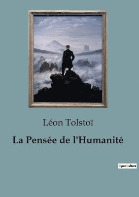 bokomslag La Pensee de l'Humanite