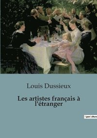 bokomslag Les artistes francais a l'etranger