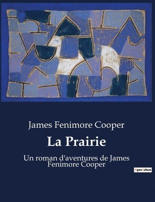 James Fenimore Cooper - Prairie, Häftad